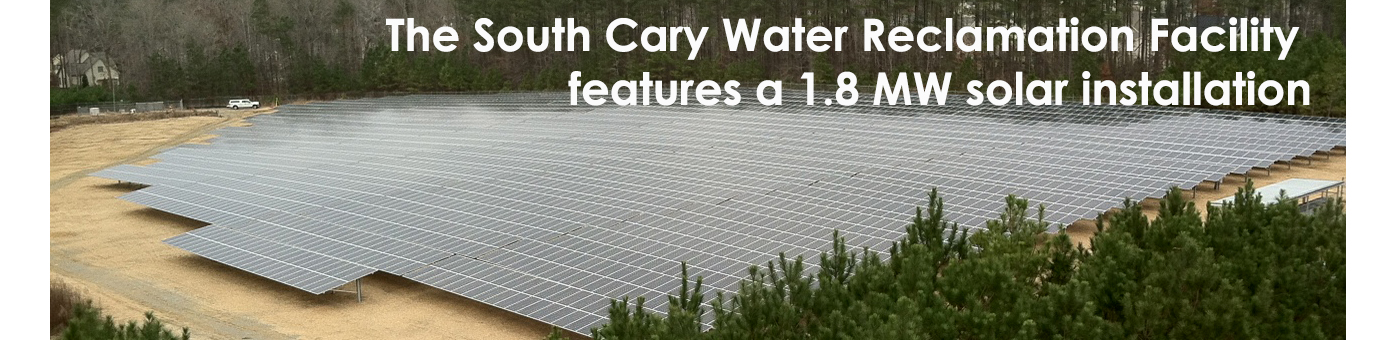 The South Cary Water Reclamation Facility features a 1.8 MW solar installation