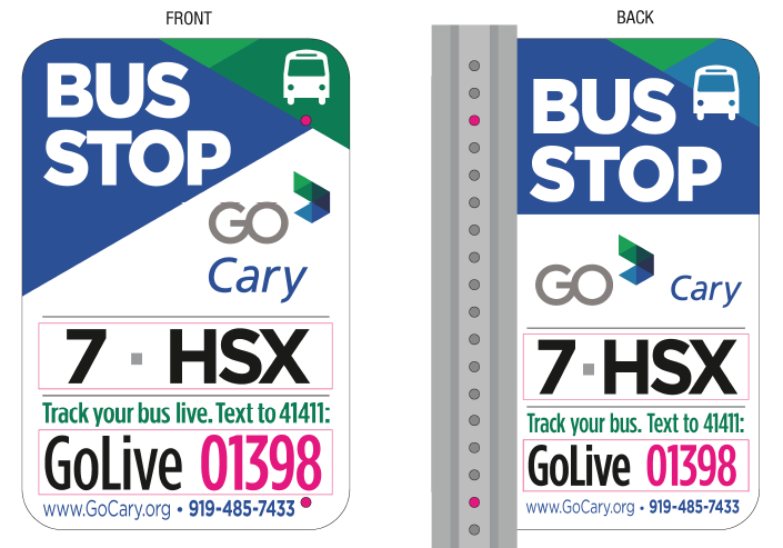 GoCary Bus Stop Signs